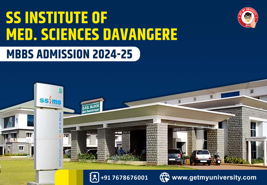 SS Institute of Medical Sciences Davangere MBBS Admission 2024-25